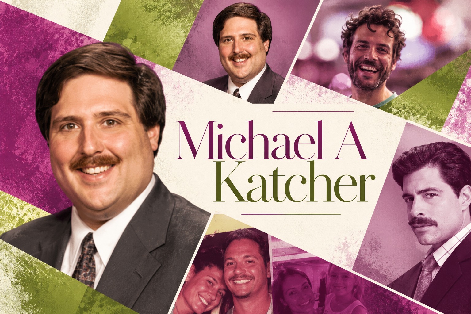 Michael A Katcher